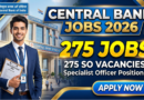 <span style="font-family:'Georgia',serif; font-size:32px; font-weight:700; color:#1a1a2e;">Central Bank of India SO Recruitment 2026: 275 High-Salary Bank Jobs | Apply Before Deadline</span>