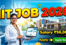 IIT Tirupati CSRC Recruitment 2026: Salary ₹56,000 | Apply Online Job Notification
